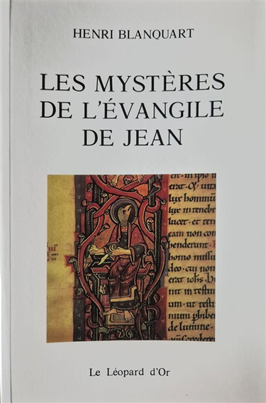 Les mystères de l'Evangile de Jean