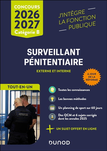 Couverture de Surveillant pénitentiaire : externe et interne : tout-en-un, concours 2026-2027, catégorie B