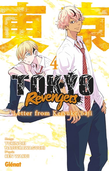Couverture de Tokyo revengers : letter from Keisuke Baji. Vol. 4