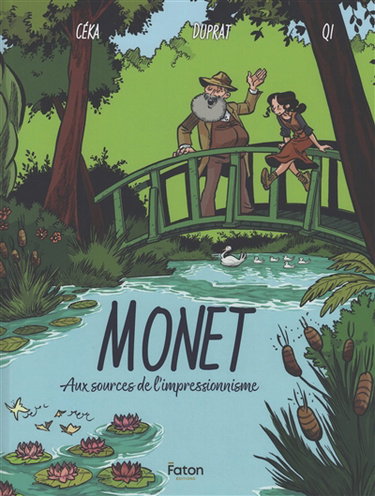 Claude Monet : aux sources de l'impressionnisme