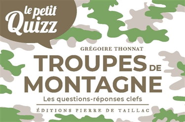 Les troupes de montagne : les questions-réponses clefs