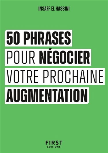 50 phrases pour négocier votre prochaine augmentation