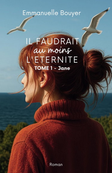 Couverture de Il faudrait au moins l'éternité