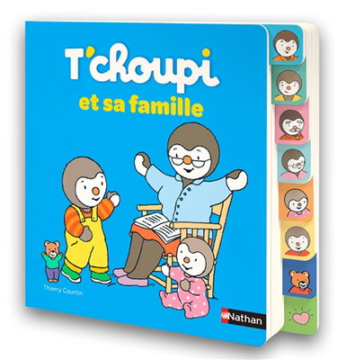 Couverture de T'choupi et sa famille