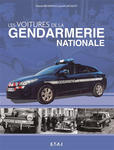 Les voitures de la Gendarmerie nationale