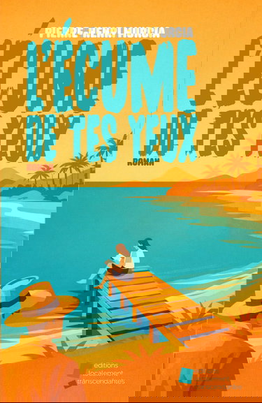 L'écume de tes yeux