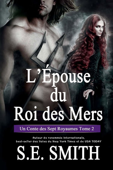 L’Épouse du Roi des Mers: Un Conte des Sept Royaumes Tome 2