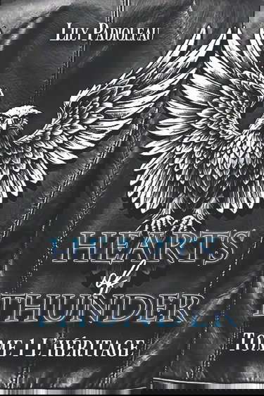 Hearts of Thunder: TOME 1 L'Héritage (édition en français)