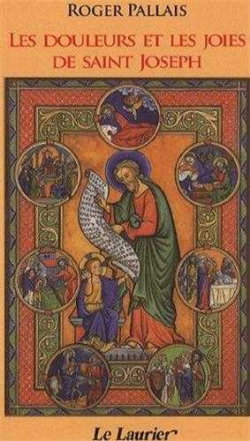 Les douleurs et les joies de saint Joseph