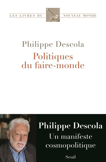 Couverture de Politiques du faire-monde : une contribution anthropologique à la cosmopolitique