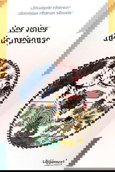 Les voies de la présence