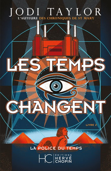 La police du temps. Vol. 2. Les temps changent