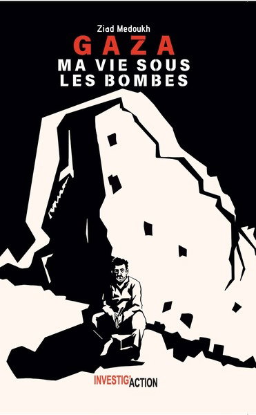 Couverture de Gaza : ma vie sous les bombes