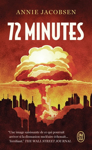 Couverture de 72 minutes : guerre nucléaire, un scénario