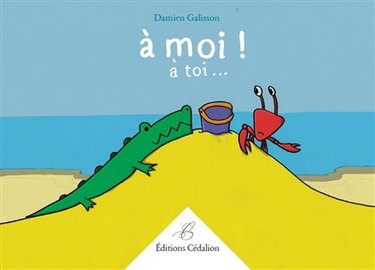 Couverture de A moi ! A toi...