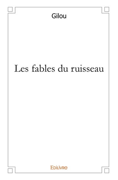 Les fables du Ruisseau