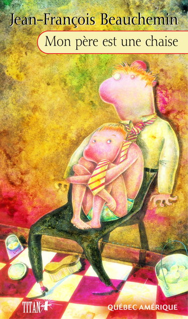 Mon pere est une chaise