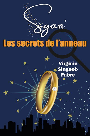 Couverture de Sgan. Vol. 1. Les secrets de l'anneau