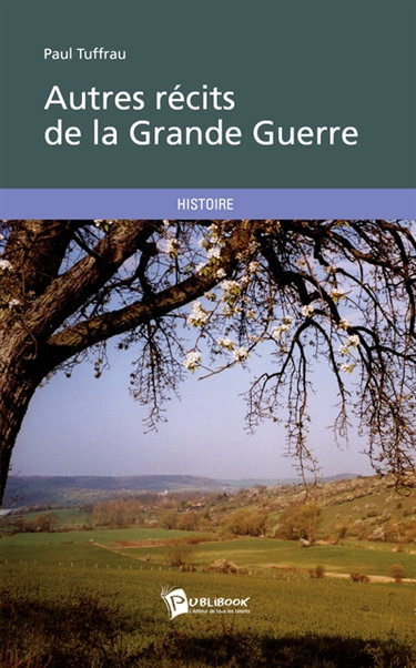 Autres récits de la Grande Guerre