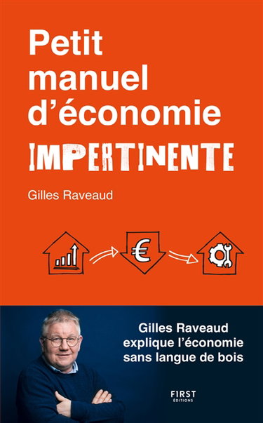 Petit manuel d'économie impertinente
