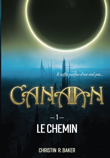 Couverture de CANAAN: - 1 - Le Chemin