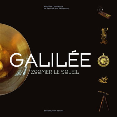 Couverture de Galilée : zoomer le soleil