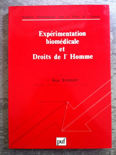 Expérimentation biomédicale et droits de l'homme