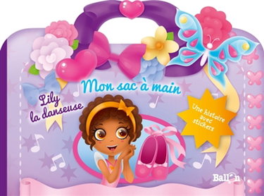 Couverture de Lily la danseuse : une histoire avec stickers