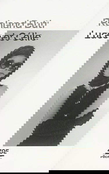 Luce et Célie : nouvelle version