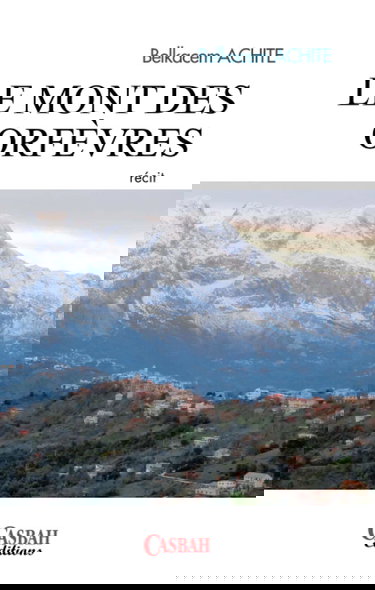 LE MONT DES ORFÈVRES