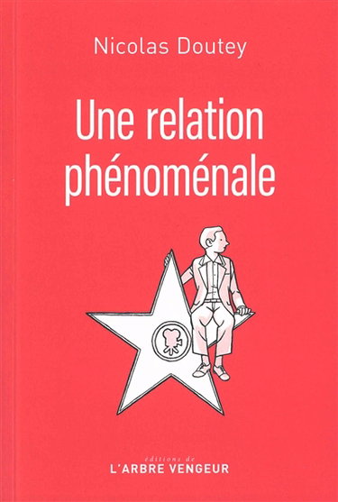 Une relation phénoménale