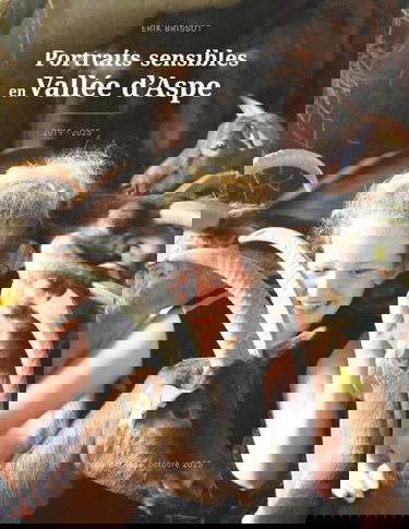 Portraits sensibles en Vallée d'Aspe