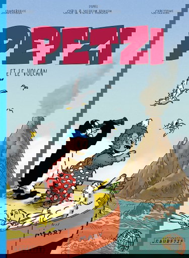 Petzi. Petzi et le volcan