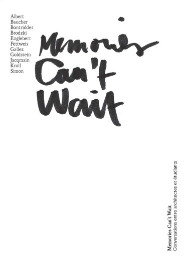 Couverture de Clara 05 (hors-serie) : memories can't wait - conversations entre architectes et etudiants