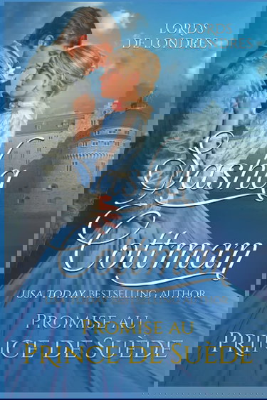 Promise au Prince de Suède: Lords de Londres