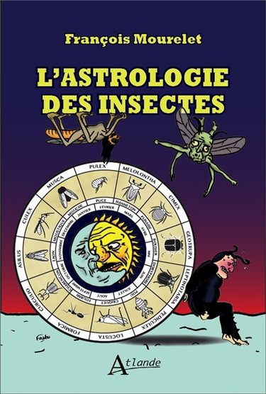 L'astrologie des insectes