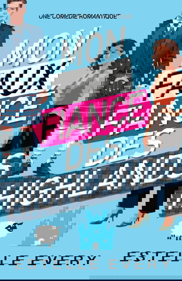 Mon faux fiancé des Highlands: une comédie romantique en Écosse