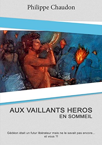 Au vaillants héros