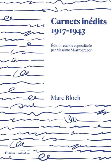 Carnets inédits : 1917-1943