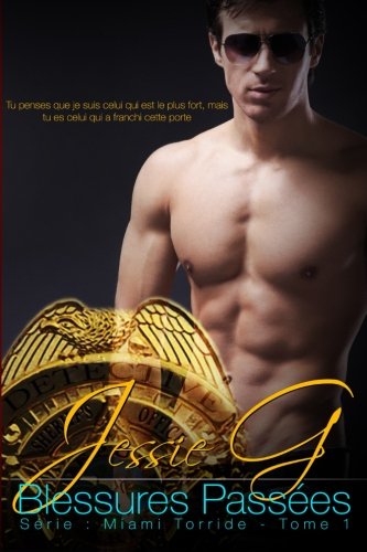 Blessures Passees