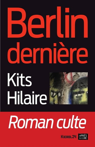 Berlin, dernière