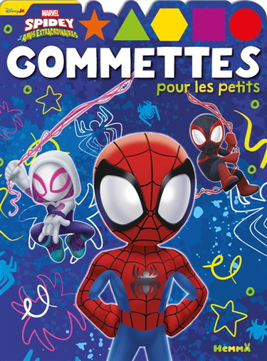 Couverture de Marvel Spidey et ses amis extraordinaires : Gommettes pour les petits (Spidey poings sur hanches) par Collectif
