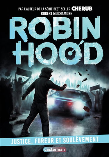 Couverture de Robin Hood. Vol. 10. Justice, fureur et soulèvement