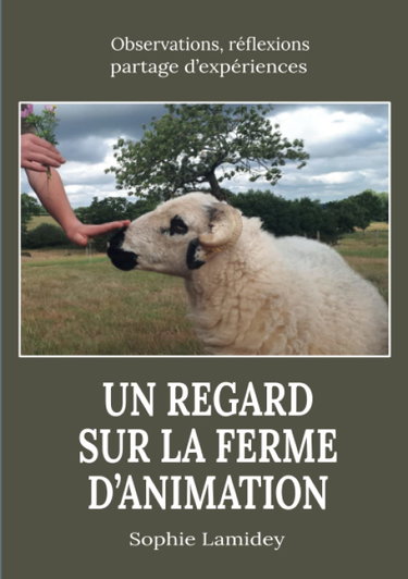 Couverture de Un regard sur la ferme d'animation: Observations, réflexions, partage d'expériences