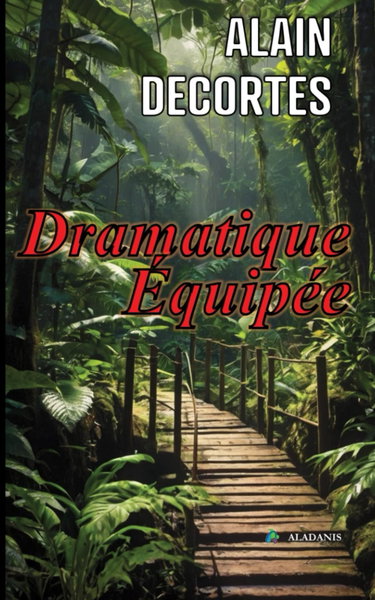 Couverture de Dramatique Équipée