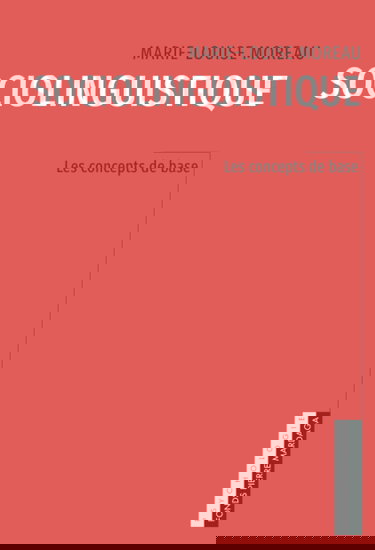 Sociolinguistique: Les concepts de base