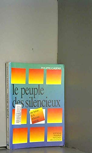 Le Peuple des silencieux : une histoire du handicap et de la déficience mentale