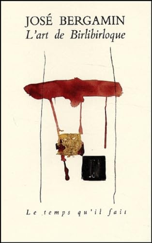 L'art de birlibirloque