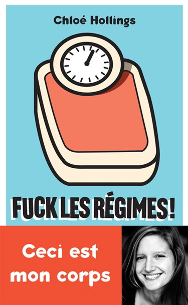 Fuck les régimes !