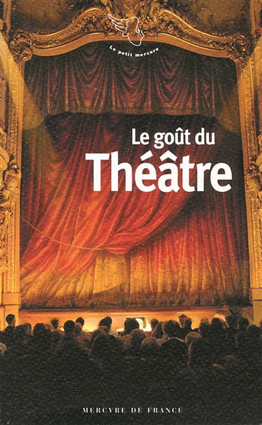 Le goût du théâtre